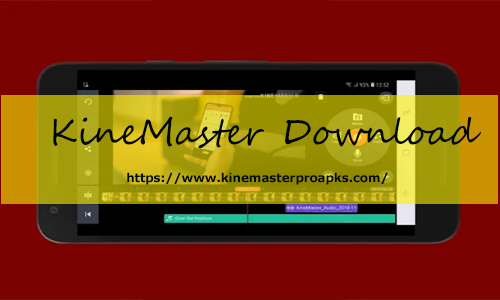 Kinemaster download